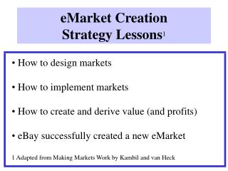 eMarket Creation Strategy Lessons 1