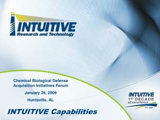 Chemical Biological Defense Acquisition Initiatives Forum January 29, 2009 Huntsville, AL