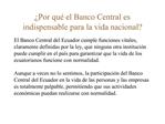 Por qu el Banco Central es indispensable para la vida nacional