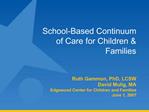 School-Based Continuum of Care for Children Families