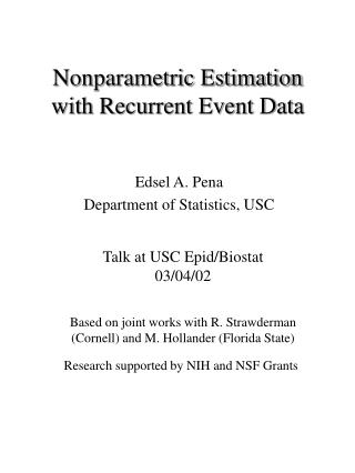 Nonparametric Estimation with Recurrent Event Data