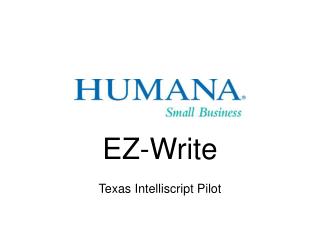 EZ-Write Texas Intelliscript Pilot