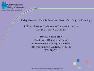 Using Outcomes Data in Treatment Foster Care Program Planning