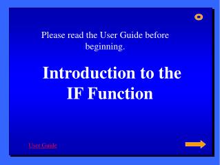 Introduction to the IF Function