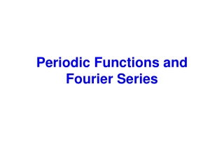 Periodic Functions and Fourier Series