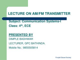 LECTURE ON AM/FM TRANSMITTER