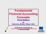 Fundamental Financial Accounting Concepts Third Edition by Edmonds, McNair, Milam, Olds