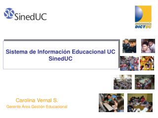 Sistema de Información Educacional UC SinedUC