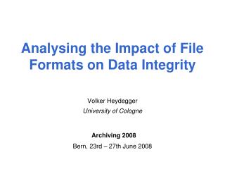 Analysing the Impact of File Formats on Data Integrity