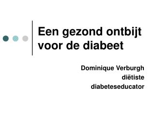 Een gezond ontbijt voor de diabeet