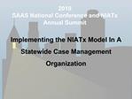 2010 SAAS National Conference and NIATx Annual Summit