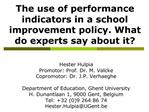 The use of performance indicators in a school improvement policy. What do experts say about it