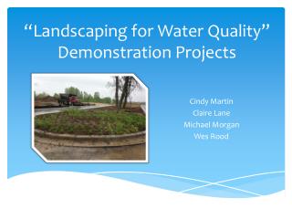 “Landscaping for Water Quality” Demonstration Projects