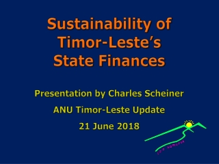 Sustainability of Timor-Leste’s State Finances