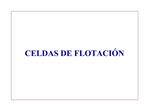 CELDAS DE FLOTACI N