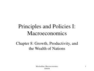 Principles and Policies I: Macroeconomics