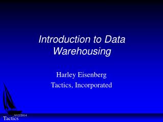 Introduction to Data Warehousing