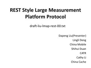 REST Style Large Measurement Platform Protocol