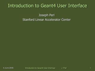 Introduction to Geant4 User Interface