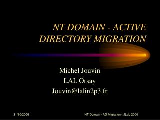 NT DOMAIN - ACTIVE DIRECTORY MIGRATION