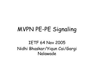 MVPN PE-PE Signaling