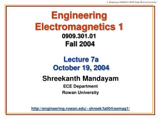 Engineering Electromagnetics 1 0909.301.01 Fall 2004