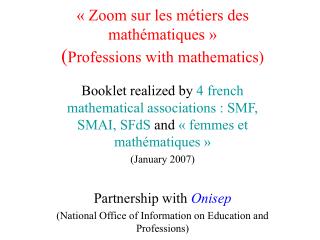 « Zoom sur les métiers des mathématiques » ( Professions with mathematics)