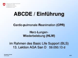 Ziel der CPR - Ausbildung