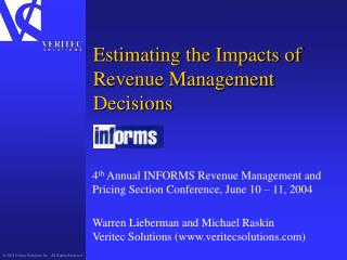 Estimating the Impacts of Revenue Management Decisions