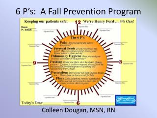 6 P’s: A Fall Prevention Program