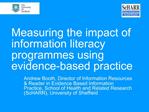 Measuring the impact of information literacy programmes using evidence-based practice