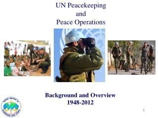 PPT - UN Peacekeeping and Peace Operations PowerPoint Presentation ...