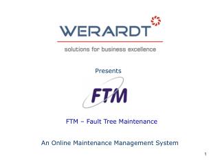 FTM – Fault Tree Maintenance