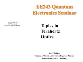 EE243 Quantum Electronics Seminar