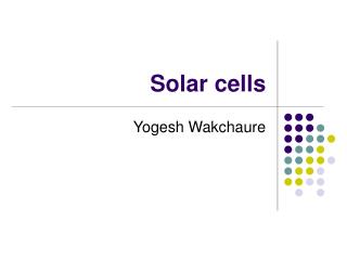 Solar cells