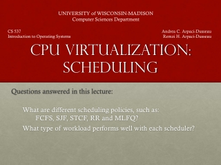 CPU Virtualization: Scheduling
