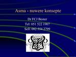 Asma - nuwere konsepte