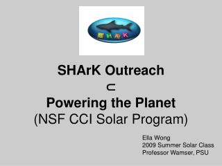 SHArK Outreach ⊂ Powering the Planet (NSF CCI Solar Program)