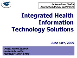 Integrated Health Information Technology Solutions