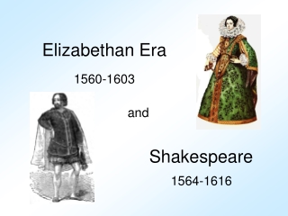 Elizabethan Era