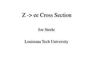 Z -> ee Cross Section