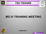 MS IV TRAINING MEETING