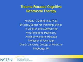 who developed trauma focused cognitive behavioral therapy