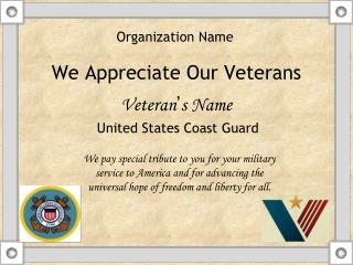 We Appreciate Our Veterans