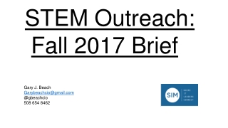 STEM Outreach: Fall 2017 Brief