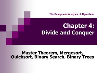 PPT - Chapter 4: Divide and Conquer PowerPoint Presentation, free ...