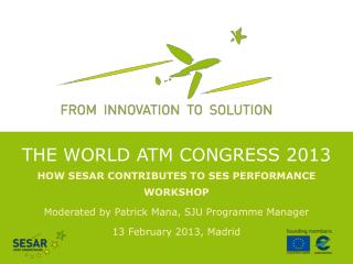 THE WORLD ATM Congress 2013