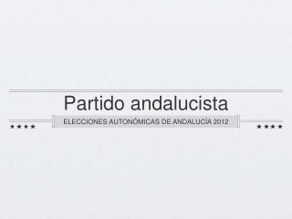 Análisis del Partido Andalucista