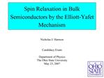 Spin Relaxation in Bulk Semiconductors by the Elliott-Yafet Mechanism