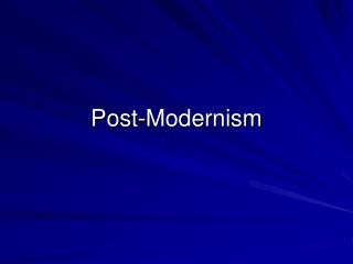 Post-Modernism